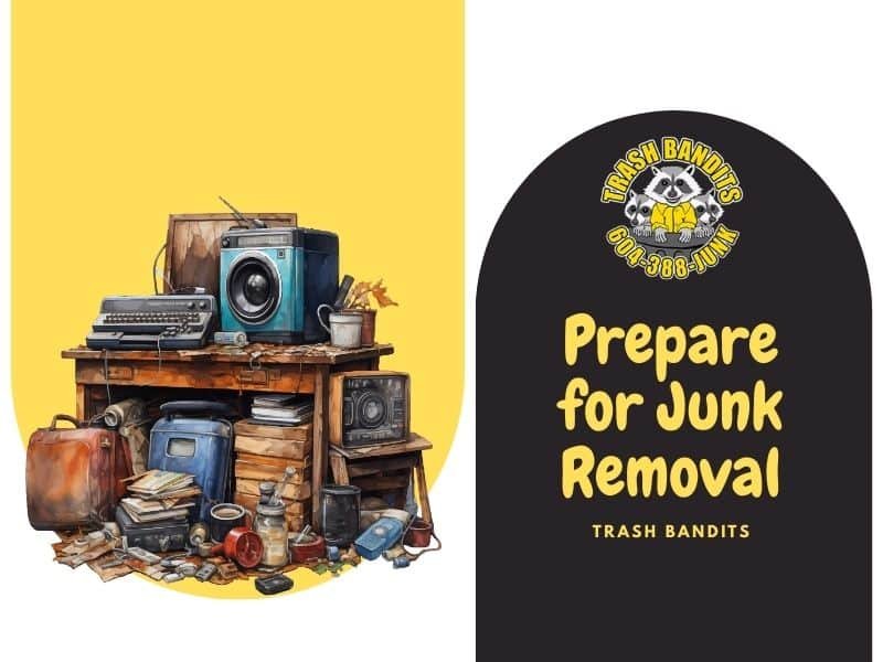 Prepare for Junk Removal tips