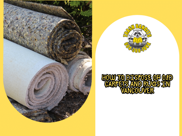 How to Dispose of Old Carpets and Rugs in Vancouver